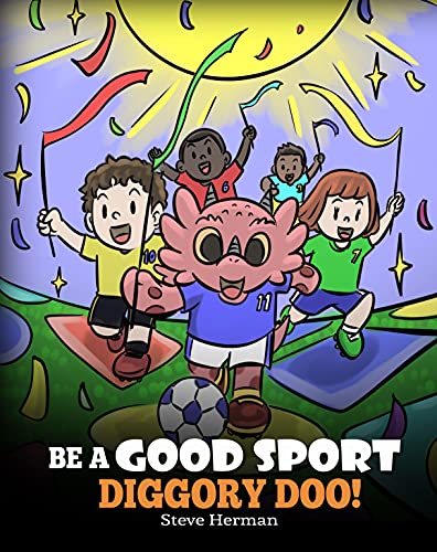 Be A Good Sport, Diggory Doo!