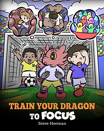 Train Your Dragon to Focus