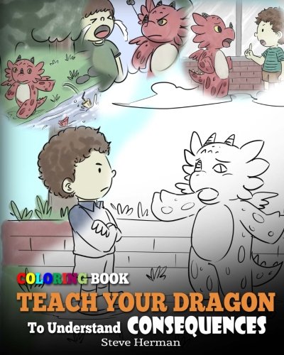 Coloring Book Teach Your Dragon To Understand Consequences