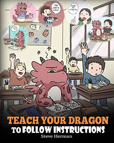 Teach Your Dragon To Follow Instructions