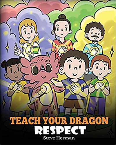 Teach Your Dragon Respect