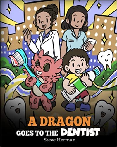 A Dragon Goes to the Dentist