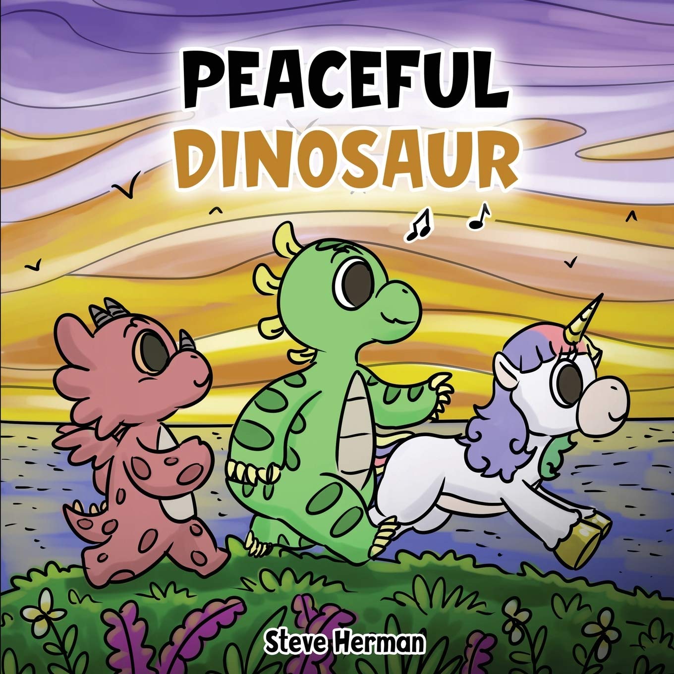 Peaceful Dinosaur: A Story about Peace and Mindfulness. (Dinosaur and Friends - Volume 3)