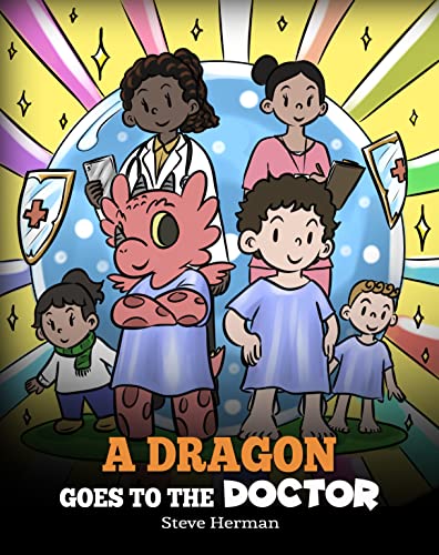 A Dragon Goes to the Doctor
