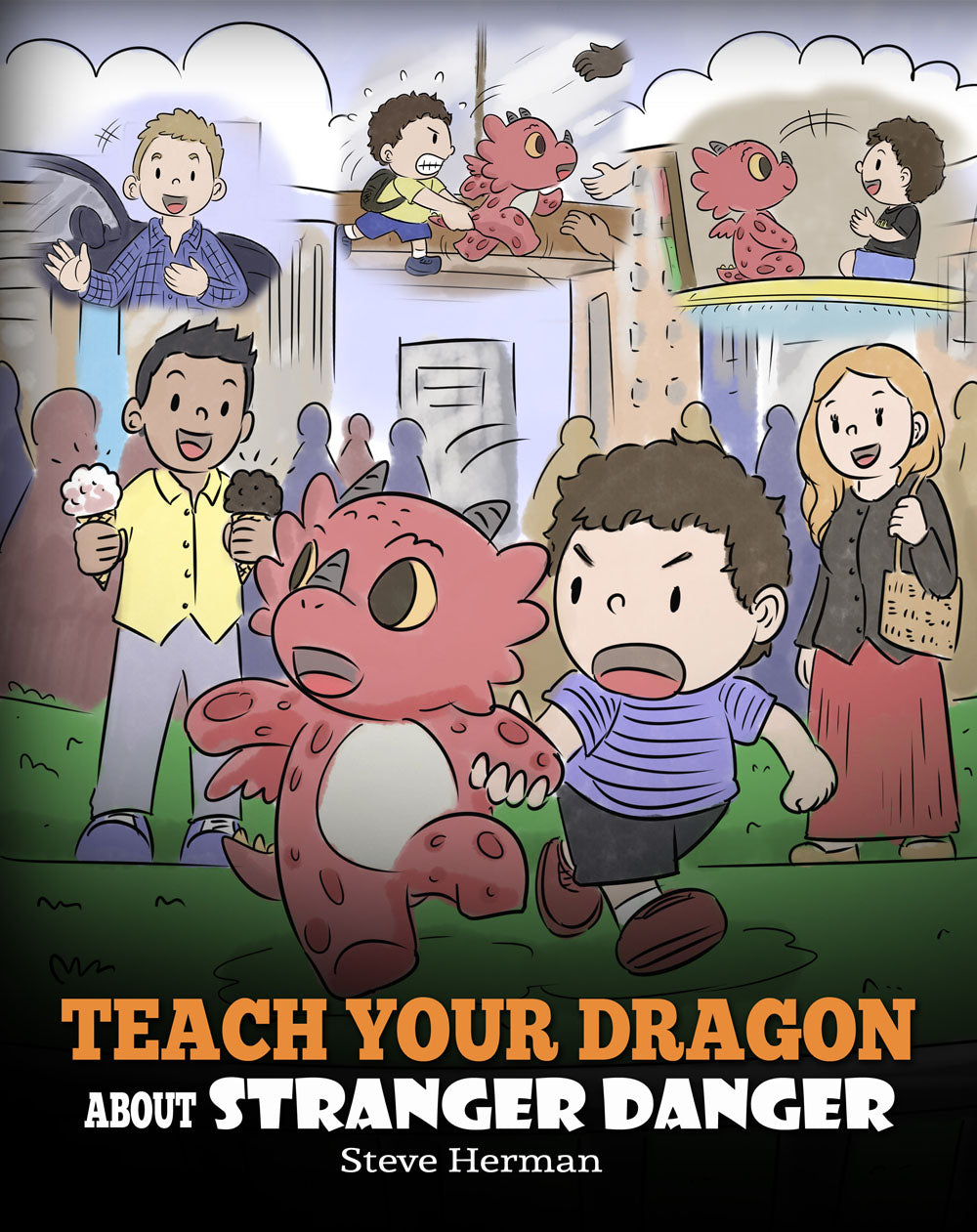 Teach Your Dragon about Stranger Danger